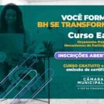 Do que BH mais precisa? Câmara de Vereadores oferece curso voltado à participação popular